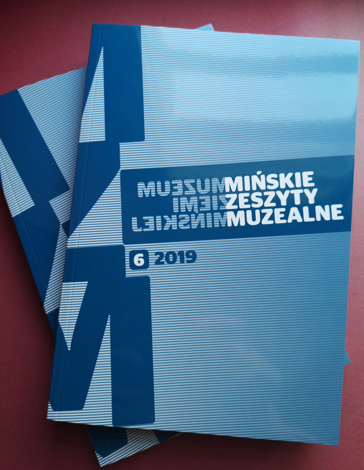 Mińskie Zeszyty Muzealne – Zeszyt 6 rok 2019
