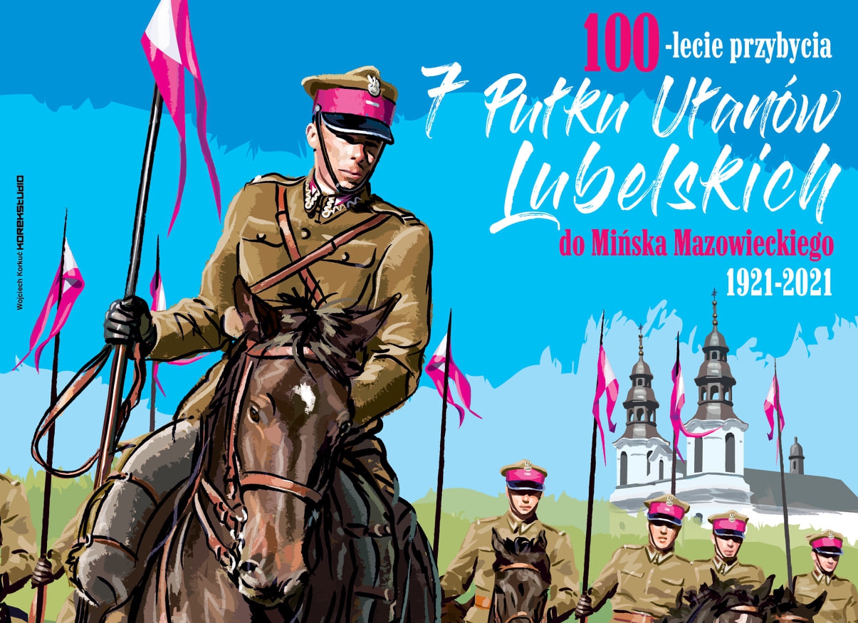 100-lecie przybycia 7 Pułku Ułanów Lubelskich do Mińska Mazowieckiego