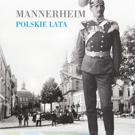 Mannerheim polskie lata