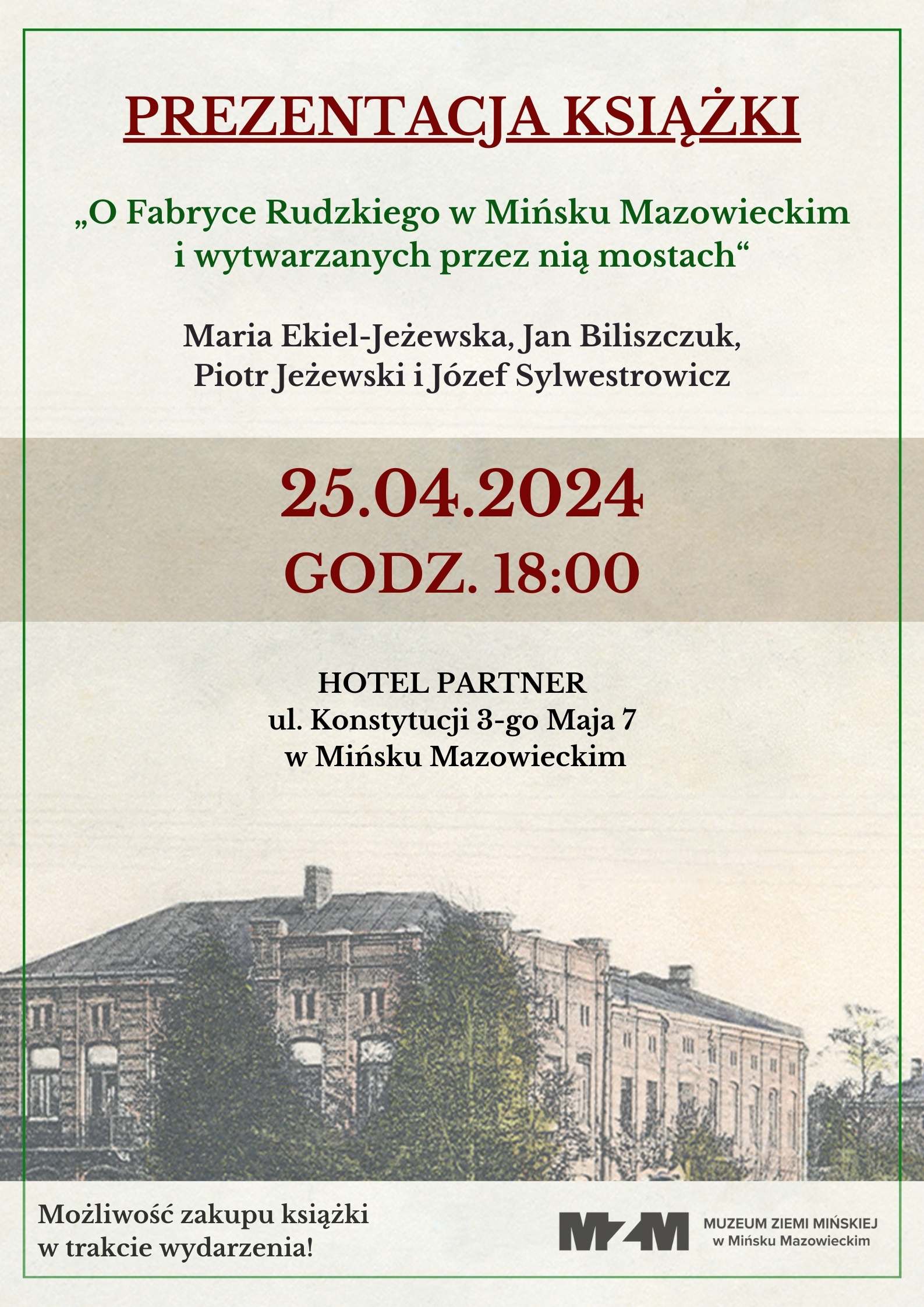 Prezentacja książki „O Fabryce Rudzkiego w Mińsku Mazowieckim i wytwarzanych przez nią mostach”
